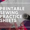Sewing practice pages to download and print at home for beginners