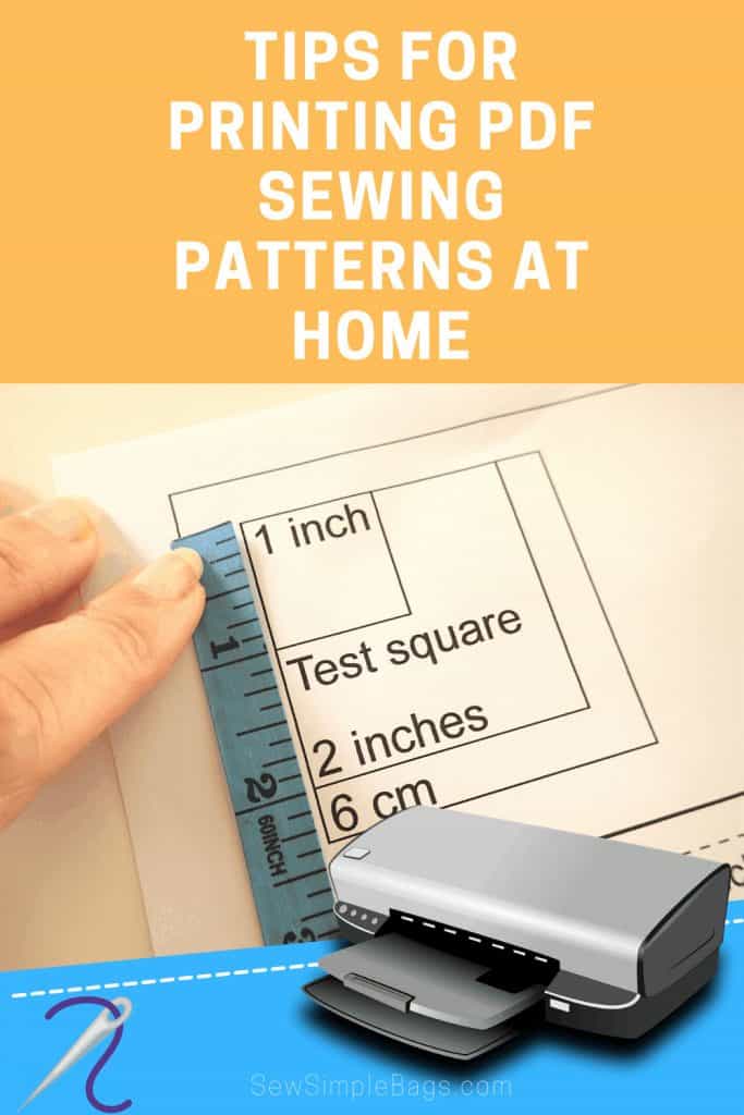 How to print PDF sewing patterns. Tips for printing digital sewing patterns at home. Video tutorial and written instructions for how to perfectly print pdf sewing patterns and scale them correctly. Step by step printing video tutorial and screen shots for beginner sewers. #SewSimpleBags