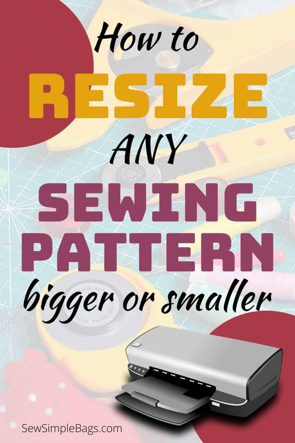 Graphic with text, how to resize any sewing pattern bigger or smaller