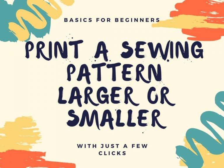 How to scale sewing patterns larger or smaller