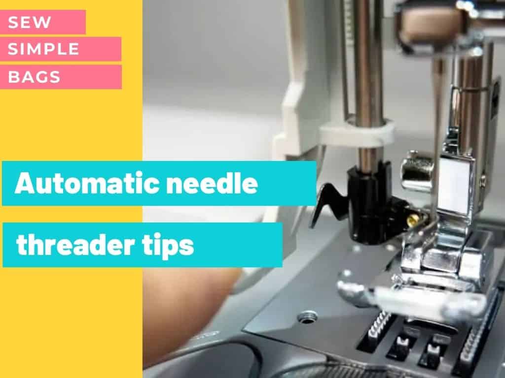 Tips for how to use a sewing machine automatic needle threader and why it sometimes doesn't work